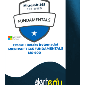 Exame + Retake (retomada) | (Microsoft 365 Fundamentals – Ms-900)