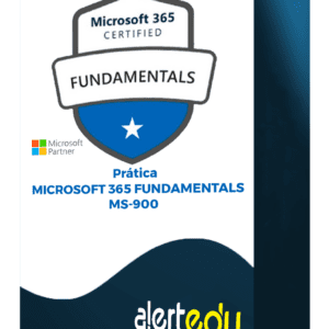 Prática (Microsoft 365 Fundamentals – Ms-900)